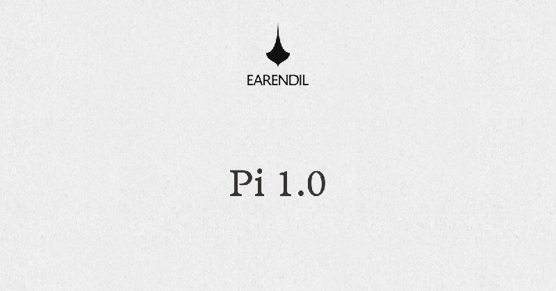 Pi 1.0 | Earendil