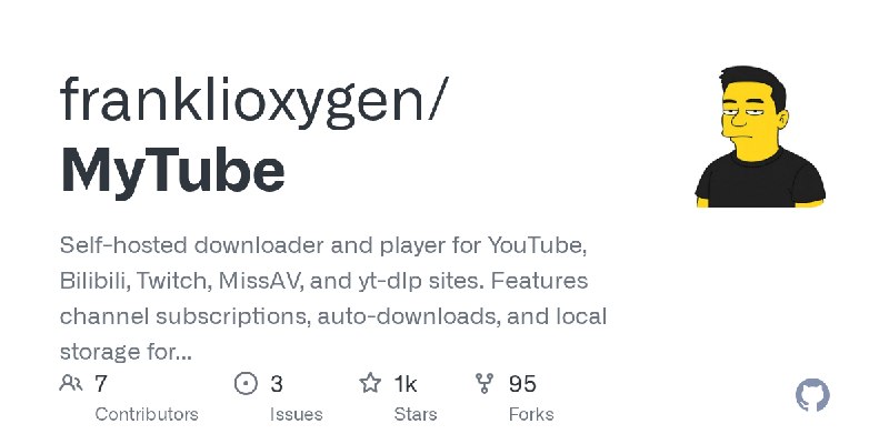 GitHub - franklioxygen/MyTube: Self-hosted downloader and player for YouTube, Bilibili, Twitch, MissAV, and yt-dlp sites. Features…