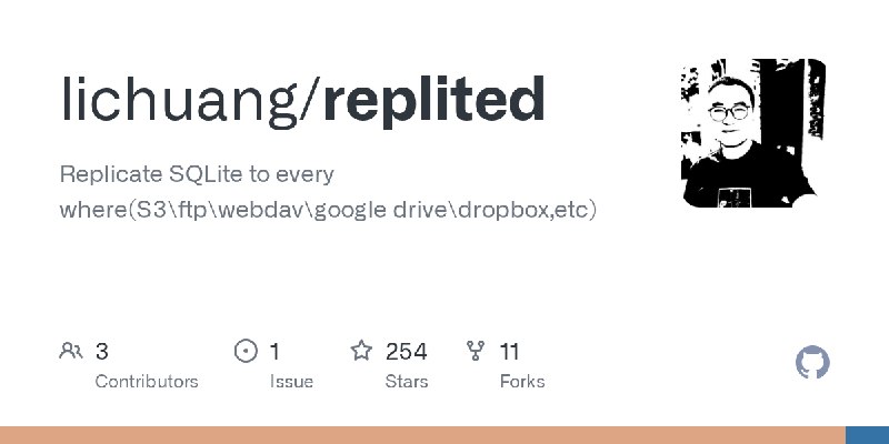 GitHub - lichuang/replited: Replicate SQLite to every where(S3\ftp\webdav\google drive\dropbox,etc)