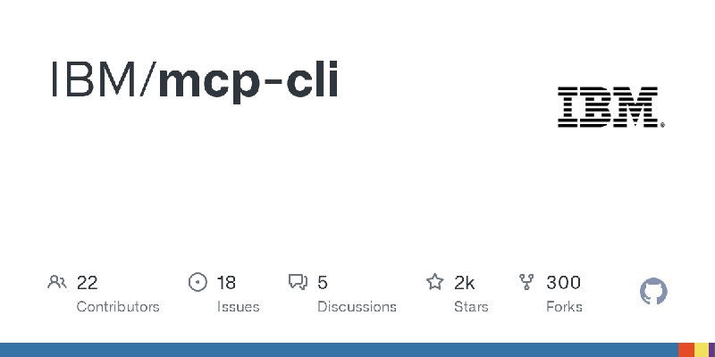 GitHub - IBM/mcp-cli