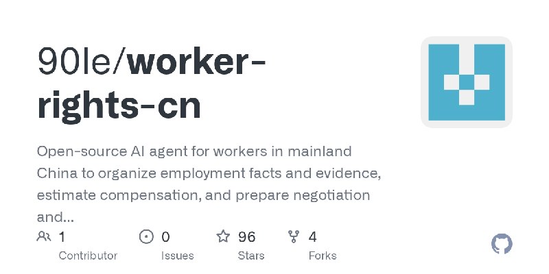 GitHub - 90le/worker-rights-cn: Open-source AI agent for workers in mainland China to organize employment facts and evidence, estimate…