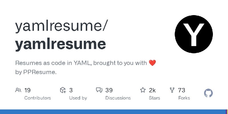 GitHub - yamlresume/yamlresume: Resumes as code in YAML, brought to you with ❤️ by PPResume.