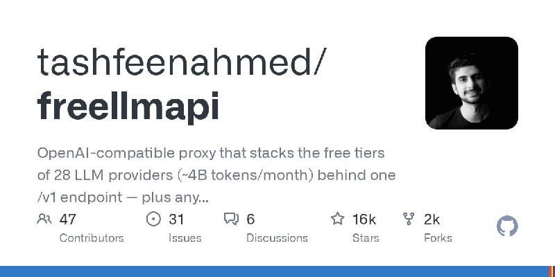 GitHub - tashfeenahmed/freellmapi: OpenAI-compatible proxy that stacks the free tiers of 28 LLM providers (~4B tokens/month) behind…