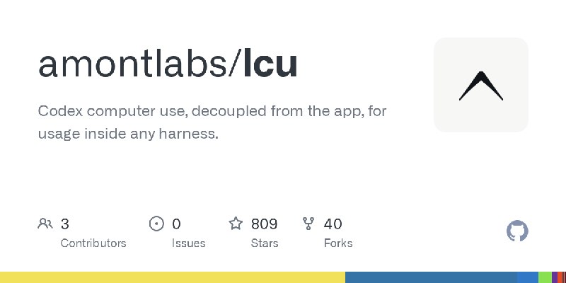 GitHub - amontlabs/lcu: Codex computer use, decoupled from the app, for usage inside any harness.
