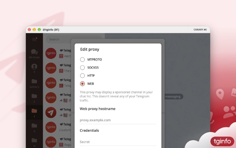 Telegram 正在开发实验性 WEB 代理在 Telegram Desktop 的代码中，发现了一种名为“WEB”的新型实验性代理类型